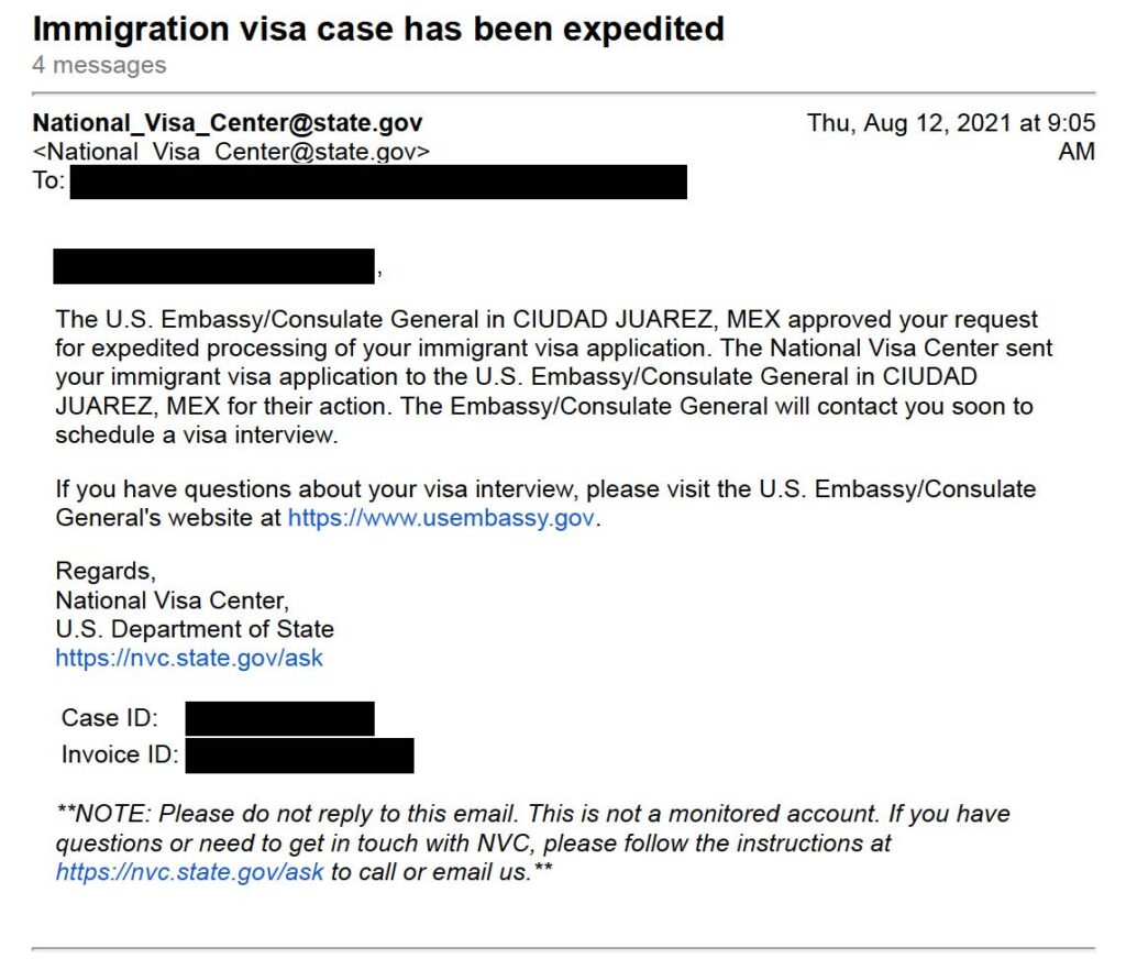 immigrant visa processing with  Cuidad Juarez, Mexico was expedite