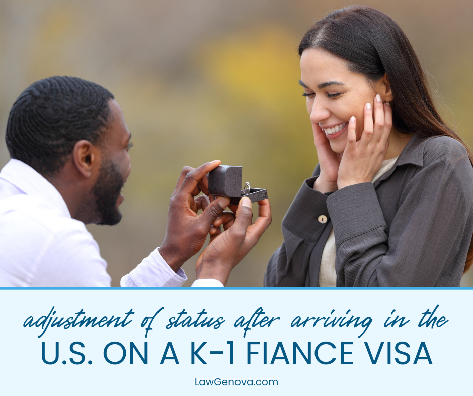 Adjustment of Status and the K-1 Visa