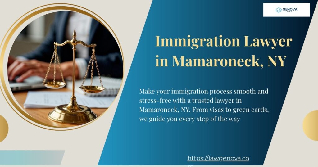 immigration lawyer in Mamaroneck, NY